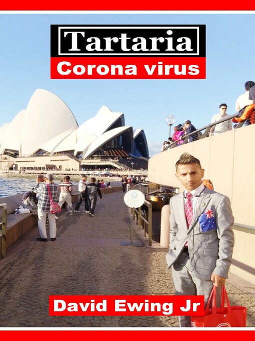 Title details for Tartaria--Corona Virus by Ewing Jr David - Available